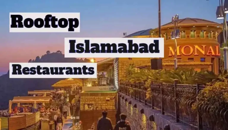 Best Rooftop Restaurants in Islamabad